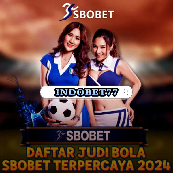 Agen Betting Sbobet88 Deposit 50 Panduan Lengkap dan Tips Bermain